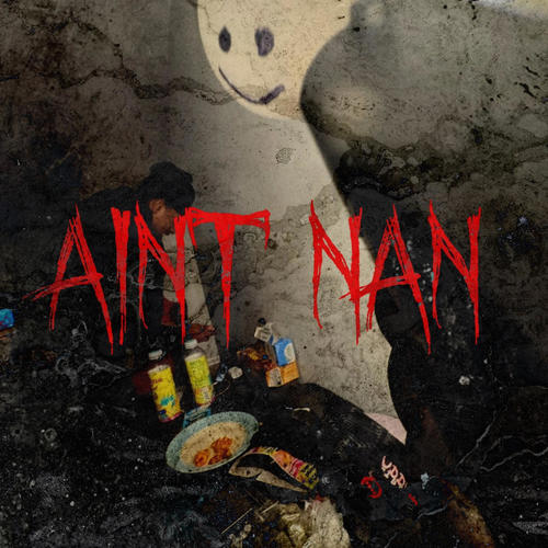 Ain't Nan (prod. Nazee2k) [Explicit]