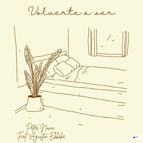 Volverte a Ver (feat. Agustín Ebbeke)