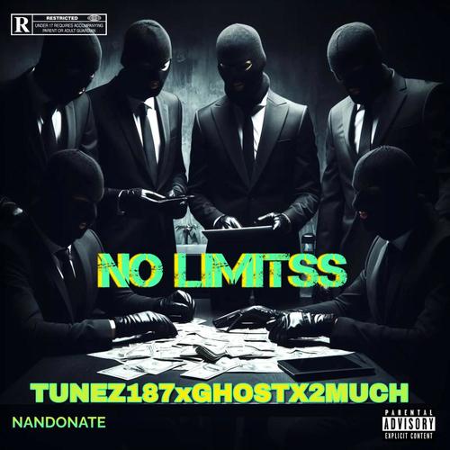 NO LIMITSS (feat. GHOST & 2MUCH) [Explicit]