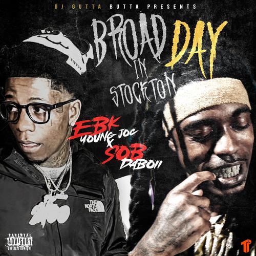Broad Daylight in Stockton (feat. DaBoii) [Explicit]