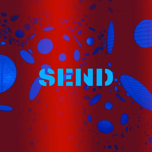 Send (Slowed + Reverb)