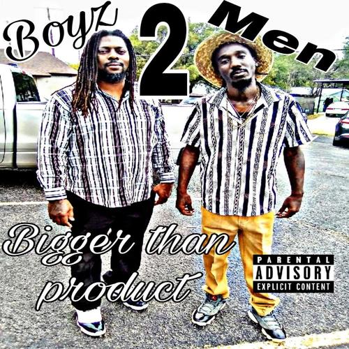 Boyz to men (Explicit)