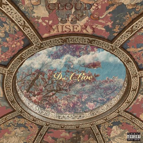Clouds in Misery (Explicit)
