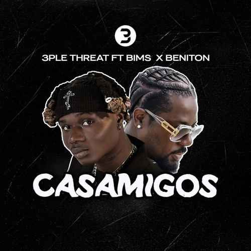 Casamigos II (Explicit)