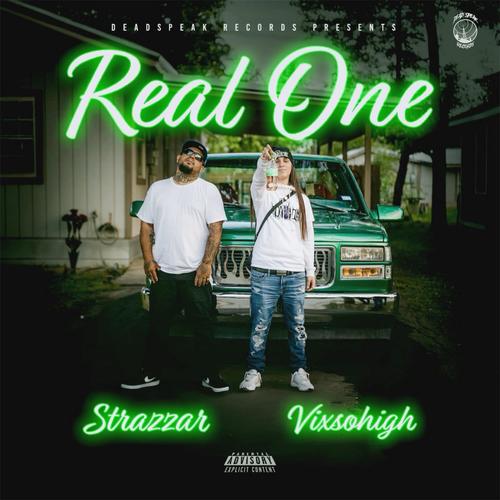 Real One (feat. Vixsohigh) [Explicit]