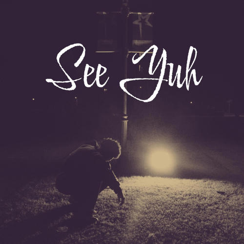 See Yuh (Explicit)