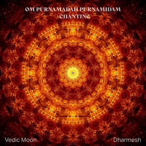 Om Purnamadah Purnamidam Chanting