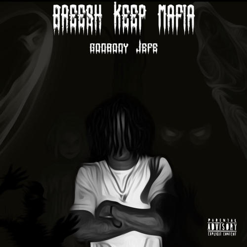 Breesh Keep Mafia (Explicit)