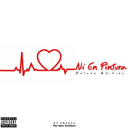 Ni en Pintura (Explicit)