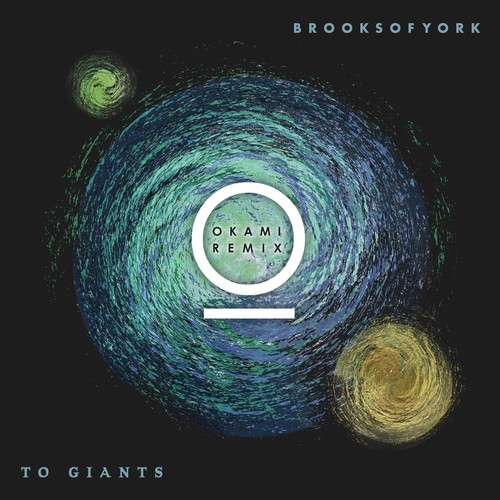 To Giants (Okami Remix)
