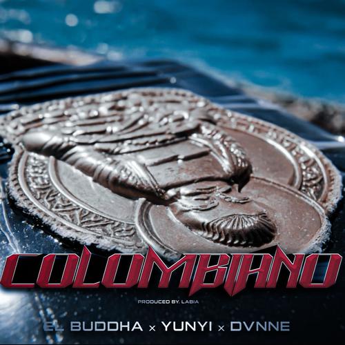 Colombiano (feat. Yunyipr & Dvnne)