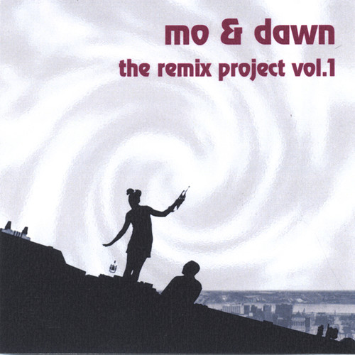 mo & dawn: the remix project vol. 1