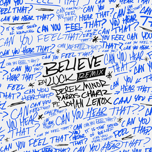 Believe (Remix)