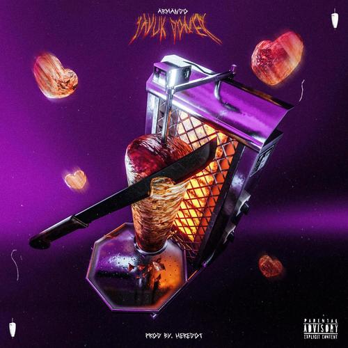 TAVUK DÖNER (feat. Heredot Beatz) [Explicit]