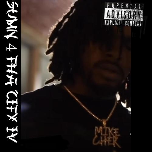 Sumn 4 Tha City IV (Explicit)