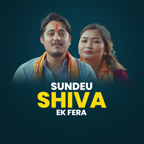 Sundeu Shiva Ek Fera