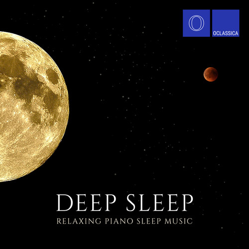 Deep Sleep: Relaxing Piano Sleep Music