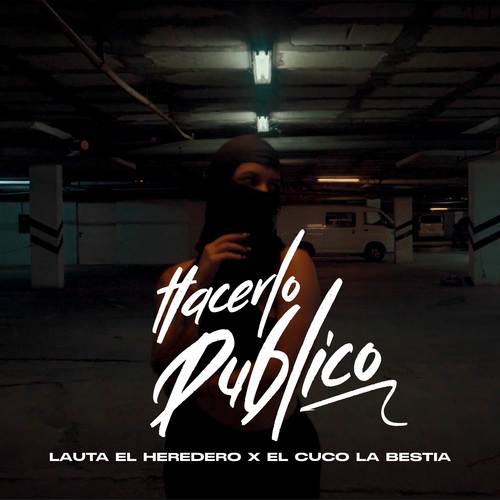 Hacerlo Público (Explicit)