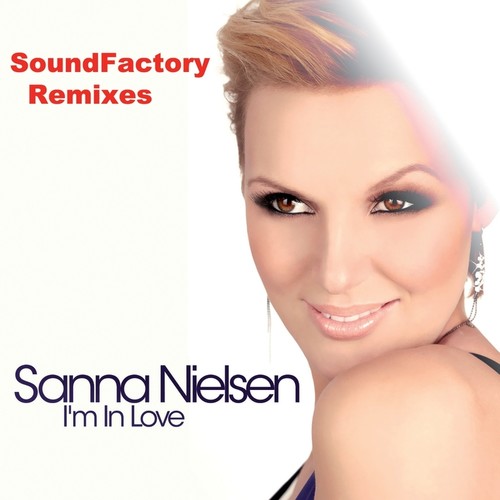 I'm In Love (SoundFactory Remixes)