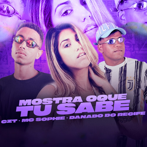 Mostra o Que Tu Sabe (Explicit)