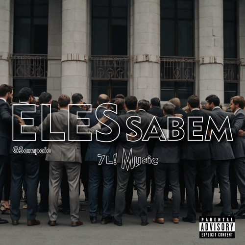 Eles Sabem (Explicit)