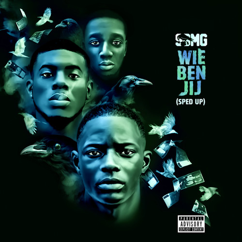 Wie Ben Jij (Sped Up) [Explicit]