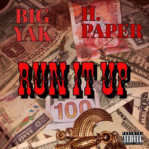 Run It Up (Explicit)