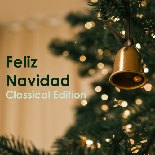 Feliz Navidad (Classical Edition)