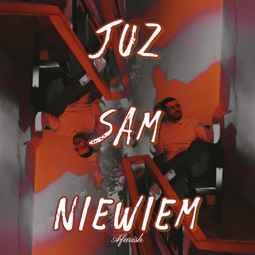 Już Sam Nie Wiem (Explicit)
