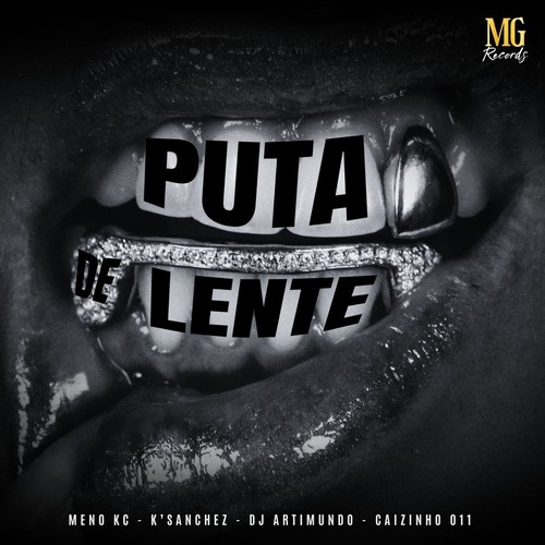 Puta de Lente (Explicit)