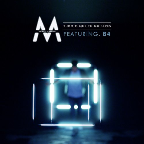 Tudo O Que Tu Quiseres (feat. B4)