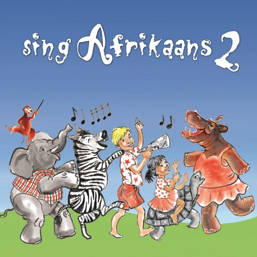 Sing Afrikaans 2