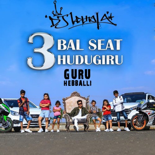 3Bal Seat Hudugiru