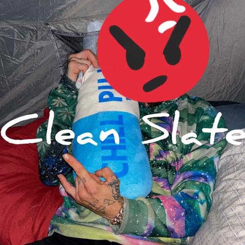 Clean Slate (Explicit)