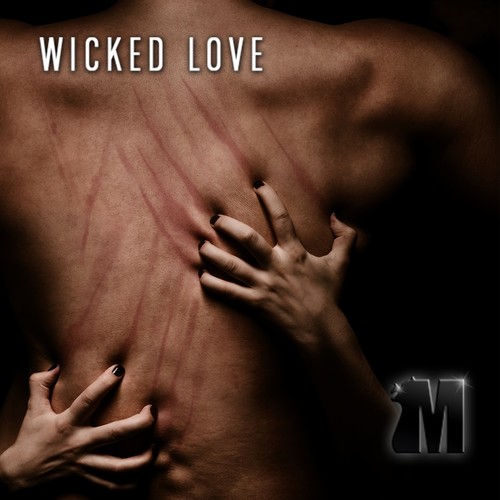 Made, Vol. 19: Wicked Love (Explicit)