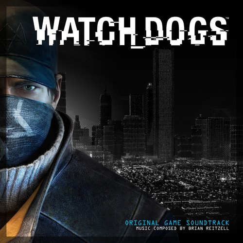 Watch Dogs (Original Game Soundtrack) (看门狗 游戏原声带)