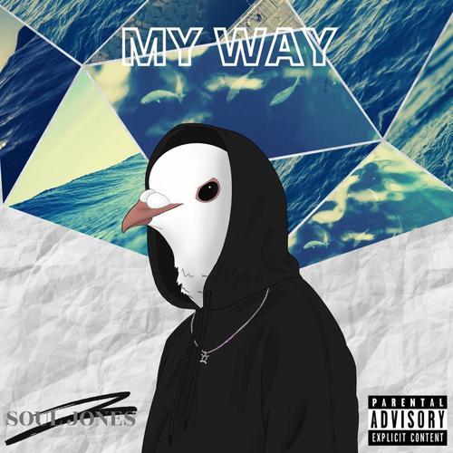 My Way (Explicit)