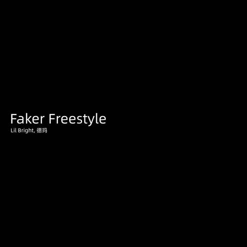 Faker Freestyle
