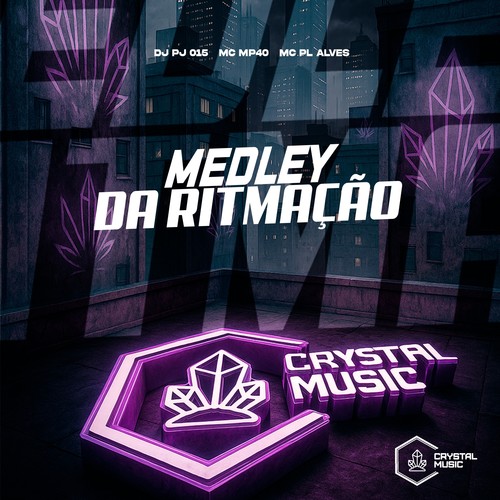 Medley da Ritmação (Explicit)