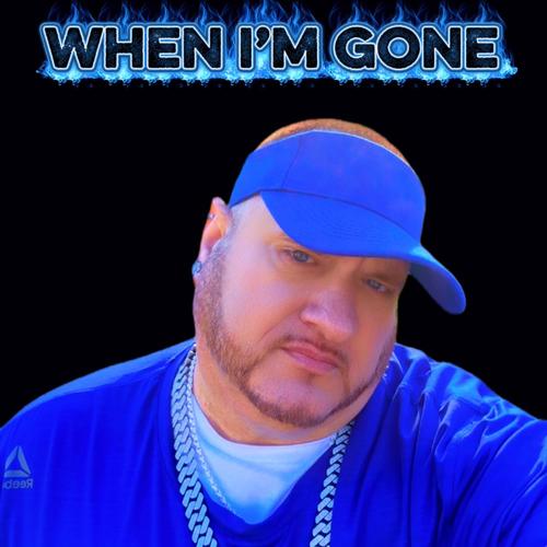 When I'm Gone (Explicit)