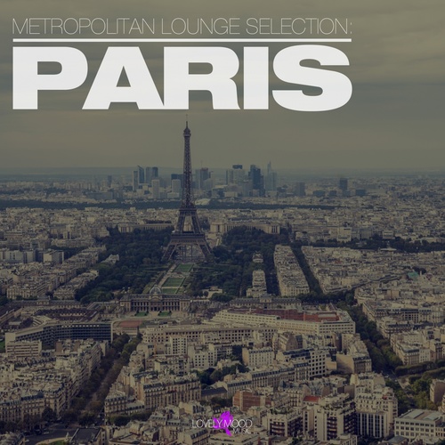 Metropolitan Lounge Selection: Paris