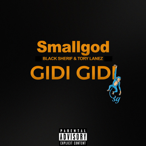GIDI GIDI (Explicit)