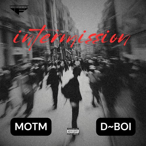 Intermission (Explicit)