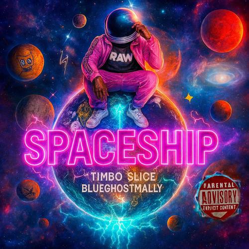 Space ship (feat. Timbo slice) [Explicit]