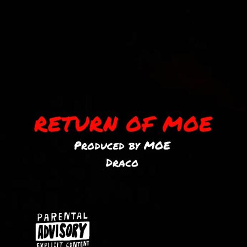 Return Of Moe. (Explicit)