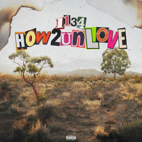 How2Unlove (Explicit)