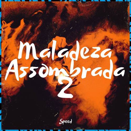Maladeza Assombrada 2 (Speed)