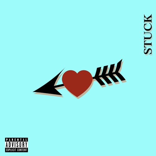 Stuck (Explicit)