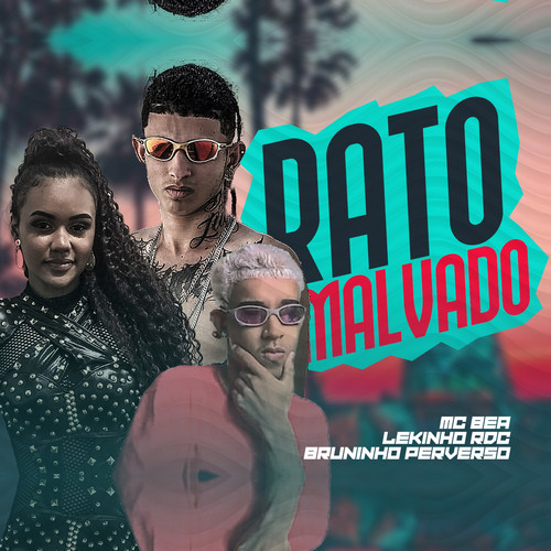 Rato Malvado (Explicit)
