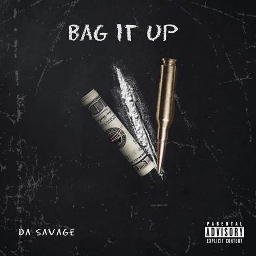 Bag It Up (Explicit)